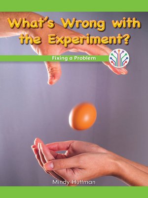 cover image of What's Wrong with the Experiment?